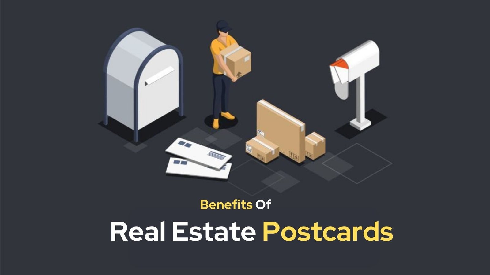 Benefits-of-Real-Estate-Postcards